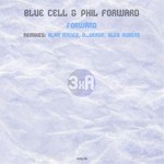 cover: Blue Cell|Phil Forward - Forward