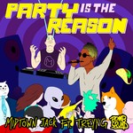 cover: Midtown Jack - Party Is The Reason