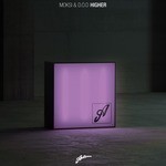 cover: Moksi & D.o.d - Higher