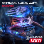 cover: Driftmoon & Allen Watts - Banshee