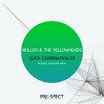 cover: Hollen|The Yellowheads - Quick Combination