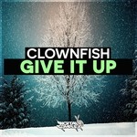 cover: Clownfish - Give It Up