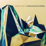 cover: Fhernando - A Thousand Flowers