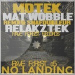 cover: Mat Wobble Grinder|Mdtek|Relakztek|Remx & Snafouilleur - Rave Forest 05 No Landing