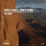 cover: Capo & Comes & Jonk & Spook - Get Down