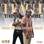 cover: Anthony Malvo|Prince Theo - Teach Them Well