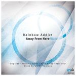 cover: Rainbow Addict - Away From Here