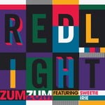 cover: Redlight|Sweetie Irie - Zum Zum