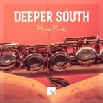 cover: Deeper South - Flute Funk