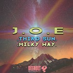 cover: Joe - Third Sun / Milky Way