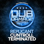 cover: Replicant - Cuntroll/Terminated