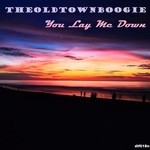 cover: Theoldtownboogie - You Lay Me Down EP