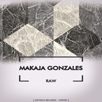 cover: Makaja Gonzales - Raw