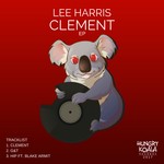 cover: Lee Harris - Clement EP