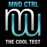 cover: Mnd Ctrl - The Cool Test