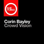 cover: Corin Bayley - Crowd Vision