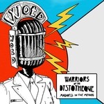 cover: Warriors Of The Dystotheque - Madness In The Method