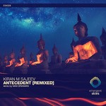 cover: Kiran M Sajeev - Antecedent (Max Braiman Remix)