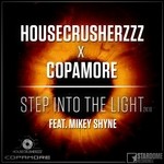 cover: Housecrusherzzz|Copamore - Step Into The Light 2K18 (feat Mikey Shyne)