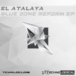 cover: El Atalaya - Blue Zone Reform EP