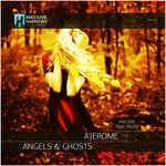 cover: A'jerome - Angels & Ghosts