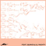 cover: A-trak|Lil Yachty|Quavo - Believe (Explicit Kende Remix)