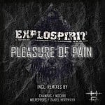 cover: Explospirit - Pleasure Of Pain EP