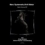 cover: Kirill Mator|Marc Systematic - Dark Horse EP