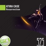 cover: Atira Case - Resurrection