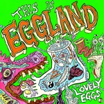 cover: The Lovely Eggs - This Is Eggland