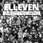 cover: Elleven - Through The Crowd