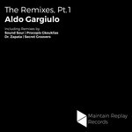 cover: Aldo Gargiulo - The Remixes Pt 1