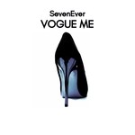 cover: SevenEver - Vogue Me