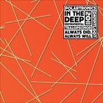 cover: Tralopscinor|Polartronics - In The Deep/Always Did, Always Will