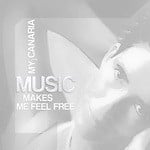 cover: Djane My Canaria - Music Makes Me Feel Free