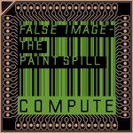 cover: False Image - The Paint Spill