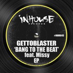 cover: Gettoblaster|Missy - Bang To The Beat