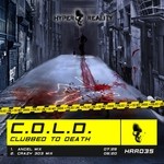 cover: Cold - Clubbed To Death