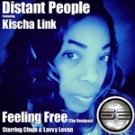 cover: Distant People|Kischa Link - Feeling Free (The Remixes)