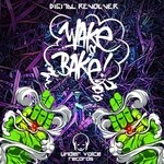 cover: Digital Revolver - Wake & Bake