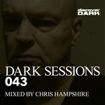 cover: Chris Hampshire|Various - Dark Sessions 043 (unmixed tracks)