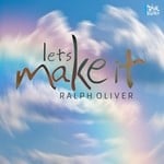 cover: Ralph Oliver - Let's Make It