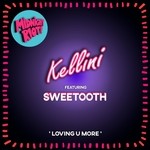 cover: Kellini - Loving U More