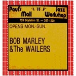 cover: Bob Marley & The Wailers - Paul's Mall, Boston, July 11th, 1973