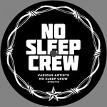 cover: Various - No Sleep Crew