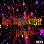 cover: Carl Bias - Then Now & Forever EP