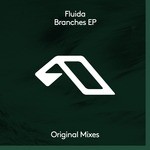 cover: Fluida - Branches EP