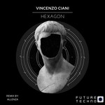 cover: Vincenzo Ciani - Hexagon EP