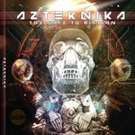 cover: Azteknika - The Gate To Mictlan