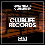 cover: Crazybeats - Clublife EP